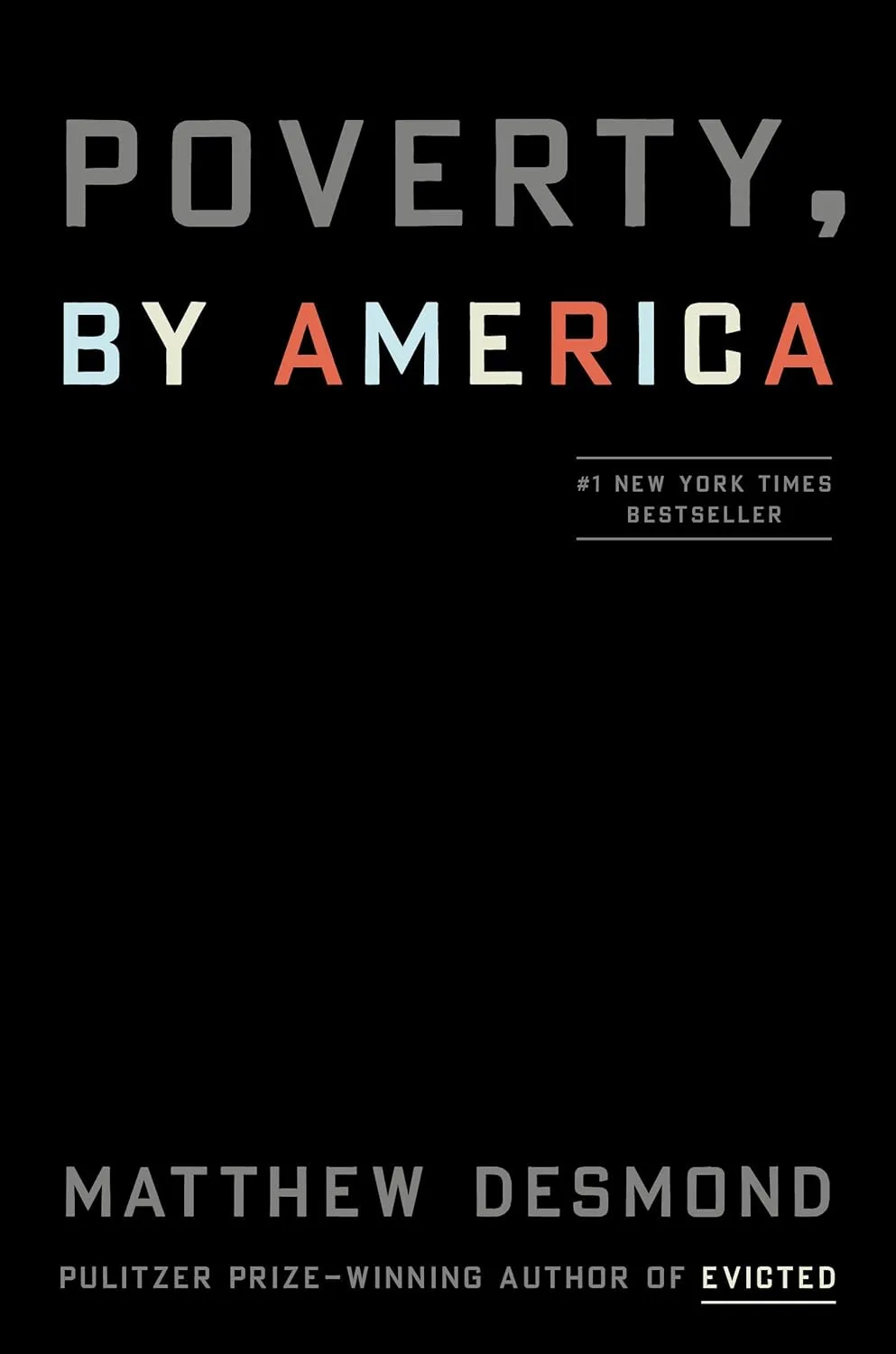 Poverty, by America Hardcover  March 21, 2023