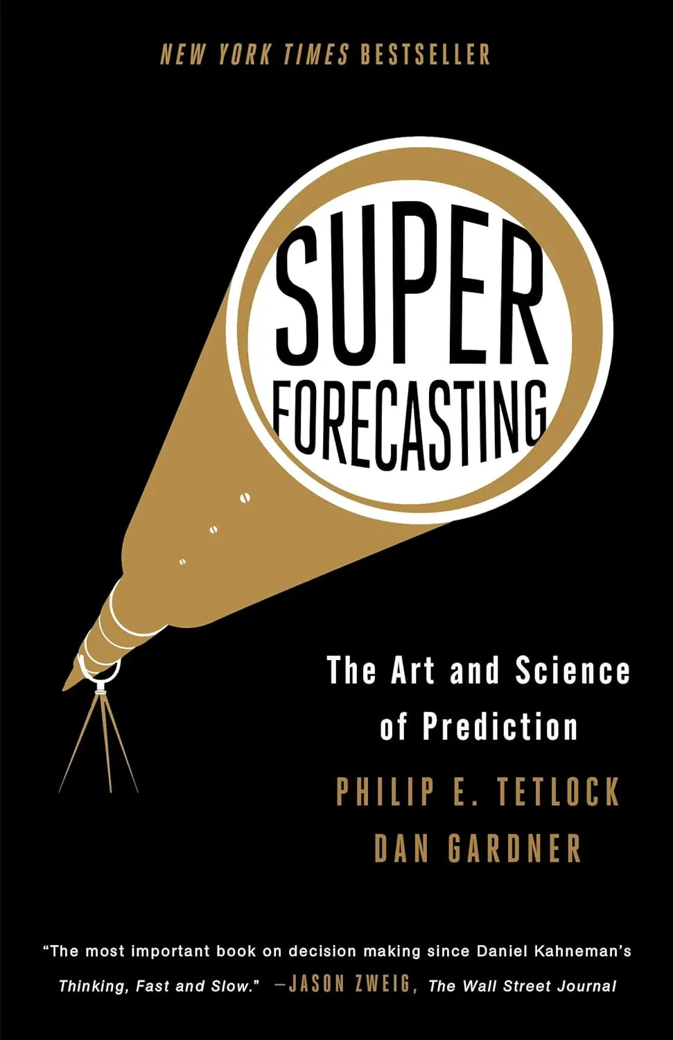 Superforecasting: The Art and Science of Prediction Paperback  September 13, 2016